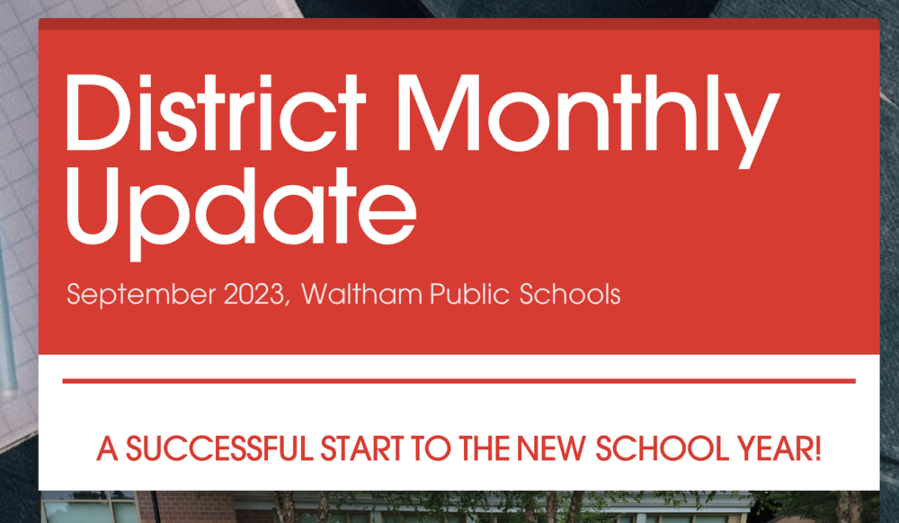 September 2023 District Update Waltham Public Schools